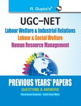 RGupta Ramesh UGC-NET: Labour Welfare & Industrial Relations/Labour & Social Welfare/Human Resource Management - Previous Years' Papers (Solved) English Medium